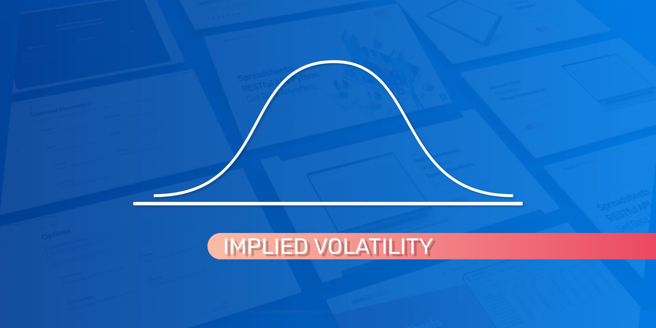 A white bell curve over a faded blue collage of web pages, above a red band lettered IMPLIED VOLATILITY.